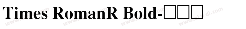 Times RomanR Bold字体转换
